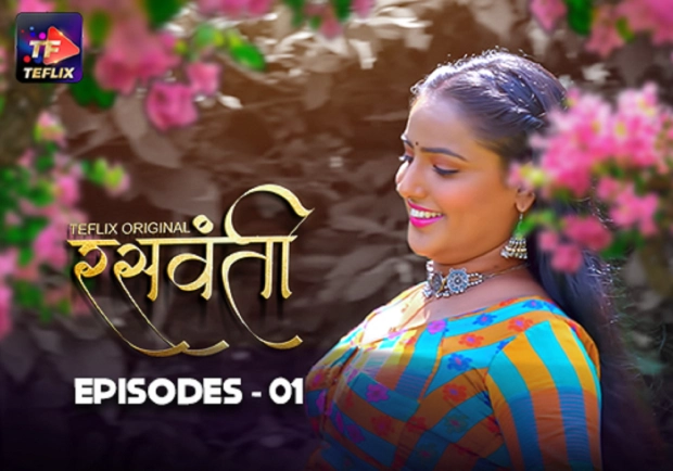 Raswanti – E01 – 2025 – Hindi Hot Web Series – TeFlix