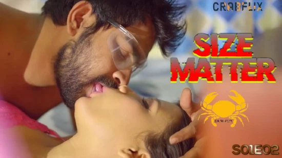 Size Matter – E02 – 2021 – Hindi Uncut Web Series – CrabFlix