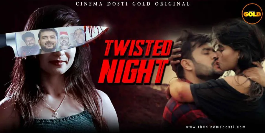 Twisted Night – 2022 – Hindi Uncut Hot Short Film – GoldFlix
