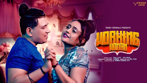Working Woman – 2025 – Hindi Uncut Hot Short Film – Feneo