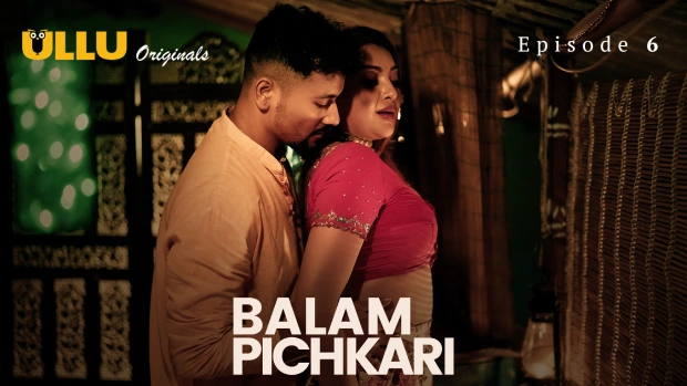 Balam Pichkari Part 2 – E02 – 2025 – Hindi Hot Web Series – Ullu