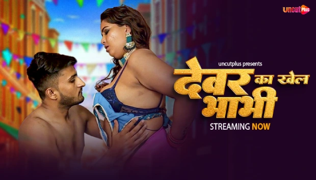 Dewar Bhabhi – 2025 – Hindi Uncut Hot Short Film – UncutPlus