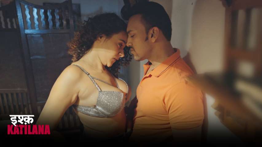 Ishq Katilana – E01 – 2025 -Hiindi Hot Web Series – Alt
