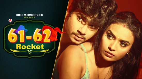 Rocket – E01 – 2022 – Hindi Hot Web Series – DigiMoviePlex