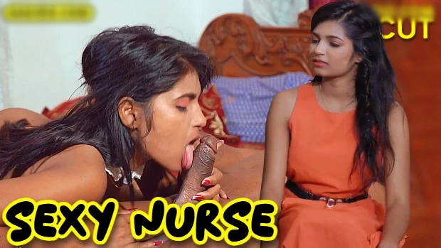 Sexy Nurse – 2025 – Hindi Uncut Short Film
