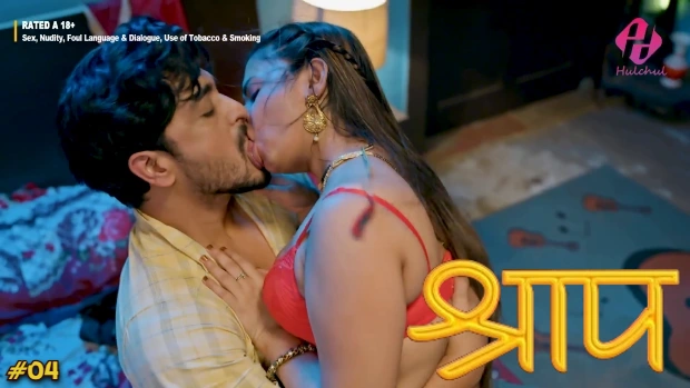 Shraap – E04 – 2025 – Hindi Hot Web Series – Hulchul