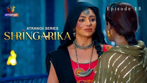 Shringarika – E15 – 2025 – Hindi Hot Web Series – Atrangii