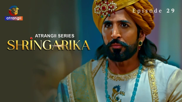 Shringarika – E29 – 2025 – Hindi Hot Web Series – Atrangii