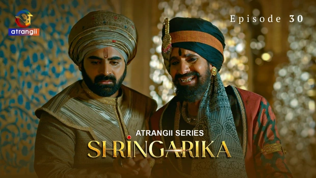 Shringarika – E30 – 2025 – Hindi Hot Web Series – Atrangii