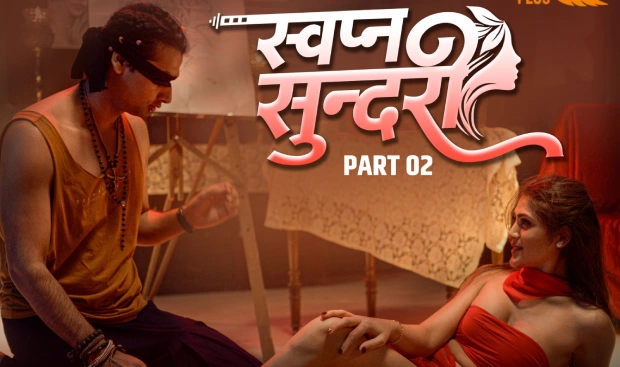 Swapna Sundarii – E03 – 2025 – Hindi Hot Web Series – RioPlus