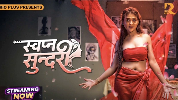 Swapna Sundarii – E04 – 2025 – Hindi Hot Web Series – RioPlus