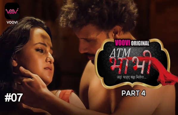 ATM Bhabhi – E07 – 2022 – Hindi Hot Web Series – Voovi