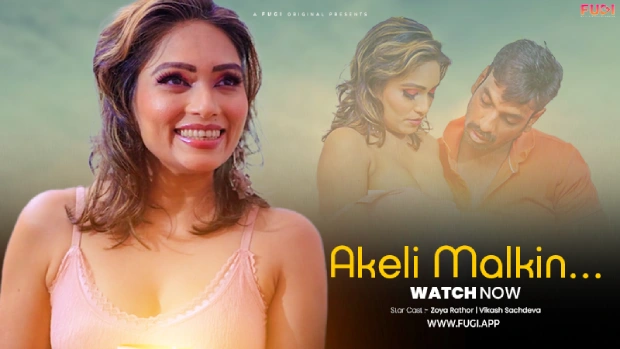 Akeli Malkin – 2025 – Hindi Uncut Hot Short Film – Fugi