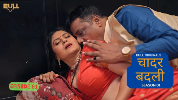 Chadar Badli – E01 – 2025 – Hindi Hot Web Series – BullApp