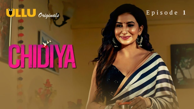 Chidiya Part 1 – E01 – 2025 – Hindi Hot Web Series – Ullu