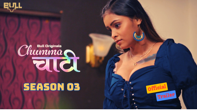 Chumma Chaati – E06 – 2025 – Hindi Hot Web Series – BullApp