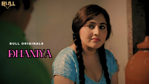 Dhaniya – E01 – 2025 – Hindi Hot Web Series – BullApp