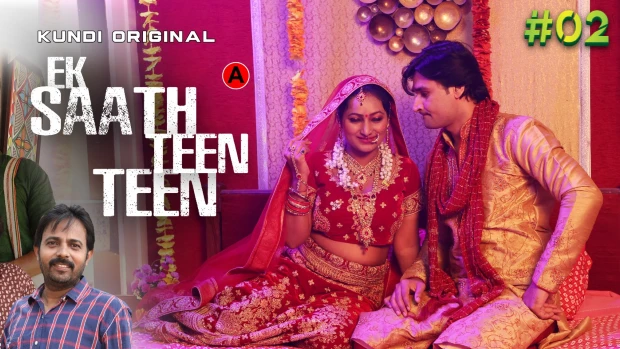 Ek Sath Teen Teen – E02 – 2024 – Hindi Hot Web Series – Kundi
