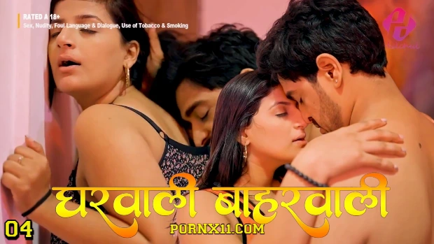 Gharwali Baharwali – E04 – 2025 – Hindi Hot Web Series – Hulchul