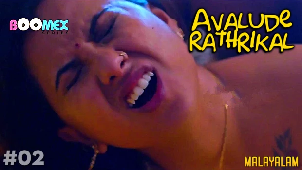 Avalude Rathrikal – E02 – 2024 – Malayalam Uncut Hot Web Series – Boomex
