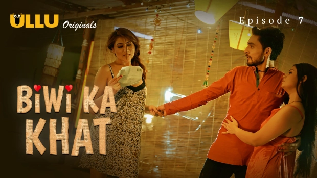 Biwi Ka Khat Part 2 – E03 – 2025 – Hindi Hot Web Series – Ullu