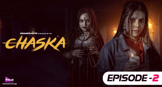 Chaska – E02 – 2023 – Hindi Hot Web Series – PrimeShots