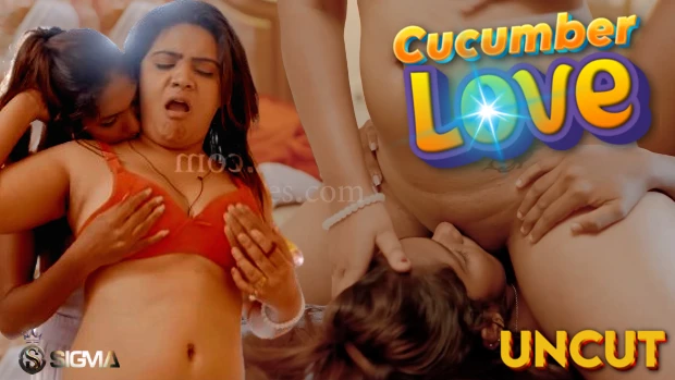 Cucumber Love – E01 – 2024 – Malayalam Uncut Hot Web Series – Sigmaseries