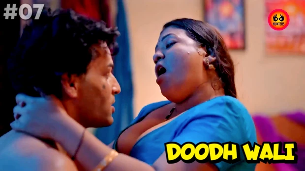 Doodh WalI – E07 – 2024 – Hindi Hot Web Series – Hunters