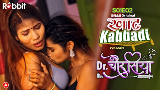 Dr Chourasiya – E02 – 2022 – Hindi Hot Web Series – RabbitMovies