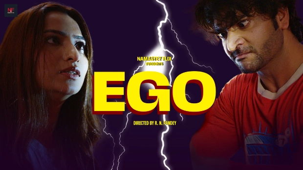 Ego – 2025 – Hindi Hot Short Film – NamasteyFlix