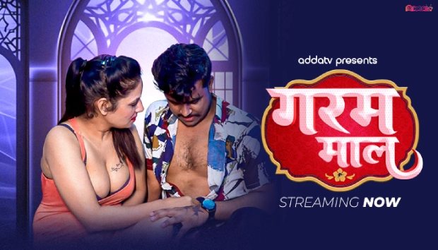 Garam Mal – 2025 – Hindi Uncut Hot Short Film – AddaTV