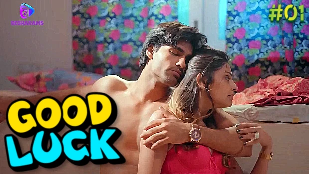 Good Luck – E01 – 2024 – Hindi Hot Web Series – Besharams