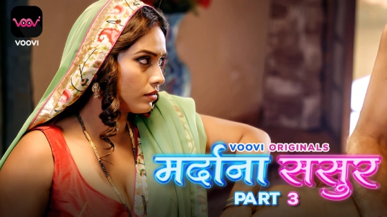 Mardana Sasur – S01E05 – 2024 – Hindi Web Series – Voovi