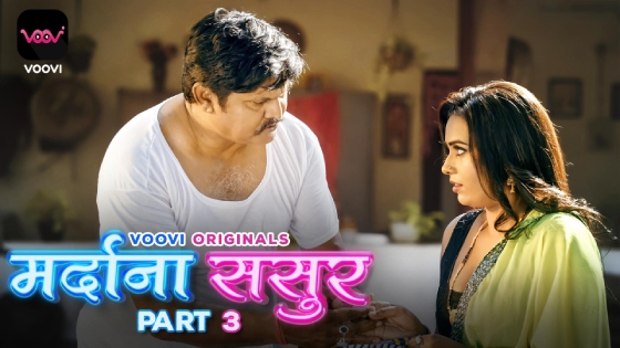 Mardana Sasur – S01E06 – 2024 – Hindi Web Series – Voovi