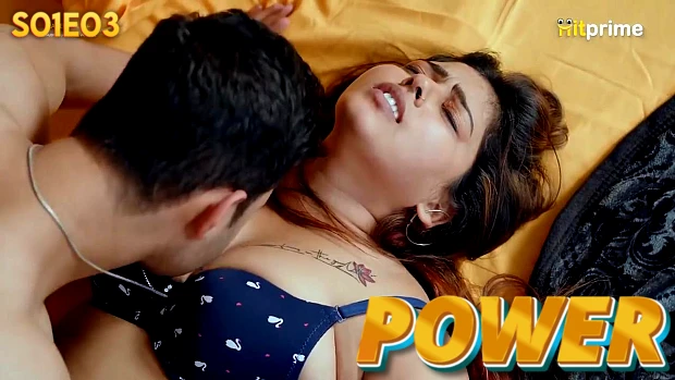 Power – E03 – 2024 – Hindi Hot Web Series – HitPrime