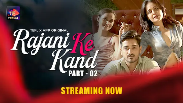 Rajani Ke Kand – E05 – 2025 – Hindi Hot Web Series – TeFlix