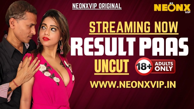 Result Pass – 2025 – Hindi Uncut Hot Short Film – Neonx