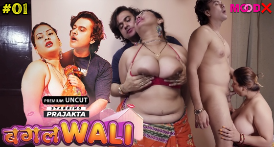 Bagalwali – E01 – 2024 – Hindi Uncut Hot Web Series – Moodx