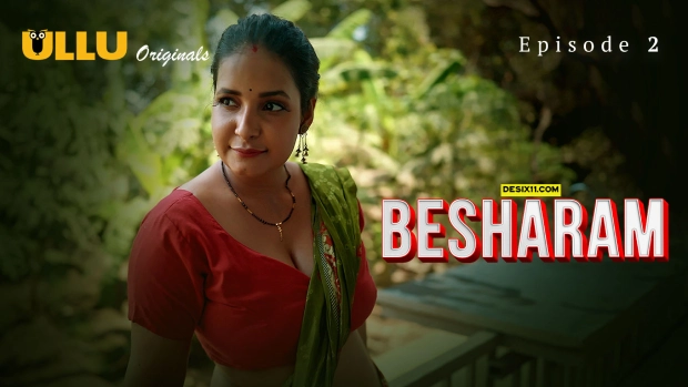 Besharam Part 1 – E02 – 2025 – Hindi Hot Web Series – Ullu