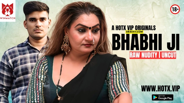 Bhabhi Ji – 2025 – Hindi Uncut Hot Short Film – Hotx