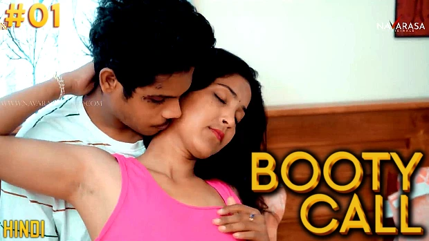 Booty Call – E01 – 2024 – Hindi Uncut Hot Web Series – Navarasa
