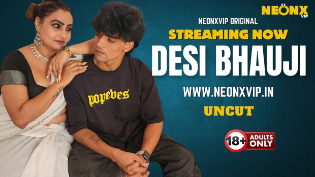 Desi Bhauj – 2025 – Hindi Uncut Hot Short Film – Neonx