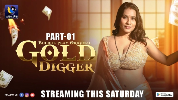 Gold Digger-Begin – E03 – 2025 – Hindi Hot Web Series – BulBulPlay