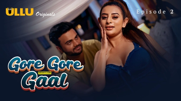 Gore Gore Gaal Part 1 – E02 – 2025 – Hindi Hot Web Series – Ullu