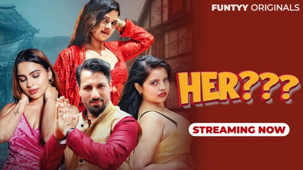 Her – S01 – 2025 – Hindi Hot Web Series – Funtyy