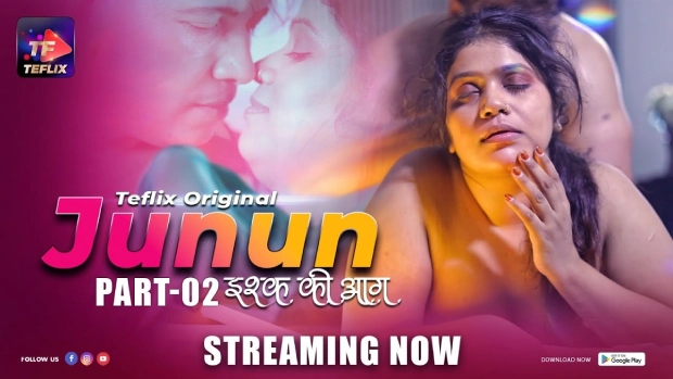 Junun – E04 – 2025 – Hindi Hot Web Series – TeFlix