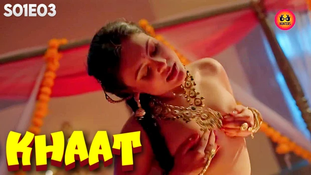 Khaat – E03 – 2024 – Hindi Hot Web Series – Hunters
