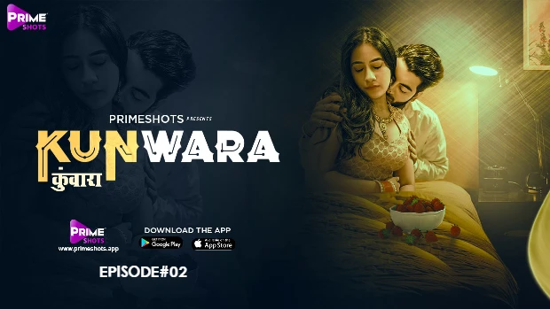 Kunwara – E02 – 2022 – Hindi Hot Web Series – PrimeShots