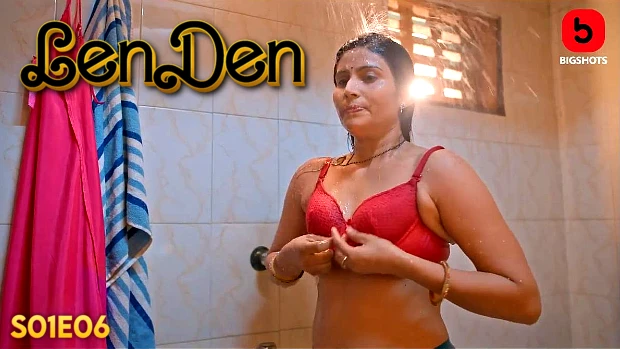 LenDen – E06 – 2024 – Hindi Hot Web Series – BIGShots