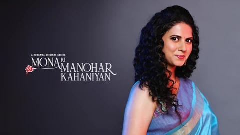 Mona Ki Manohar Kahaniyan – E05 – 2025 – Hindi Hot Web Series – Hungama